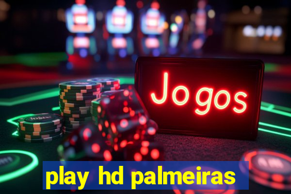 play hd palmeiras